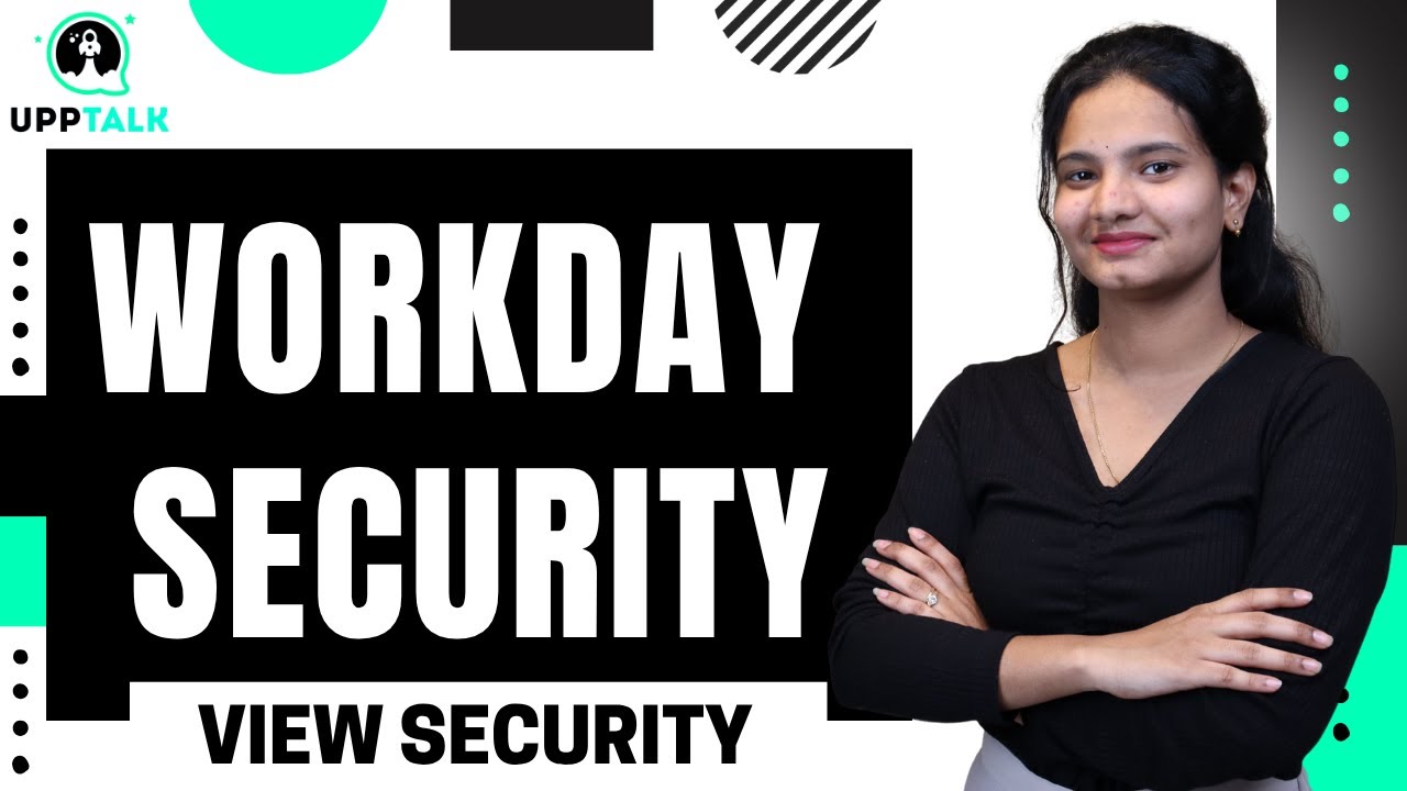 Workday Security View Security for Securable Item, Role Based Security | Workday Security | UppTalk