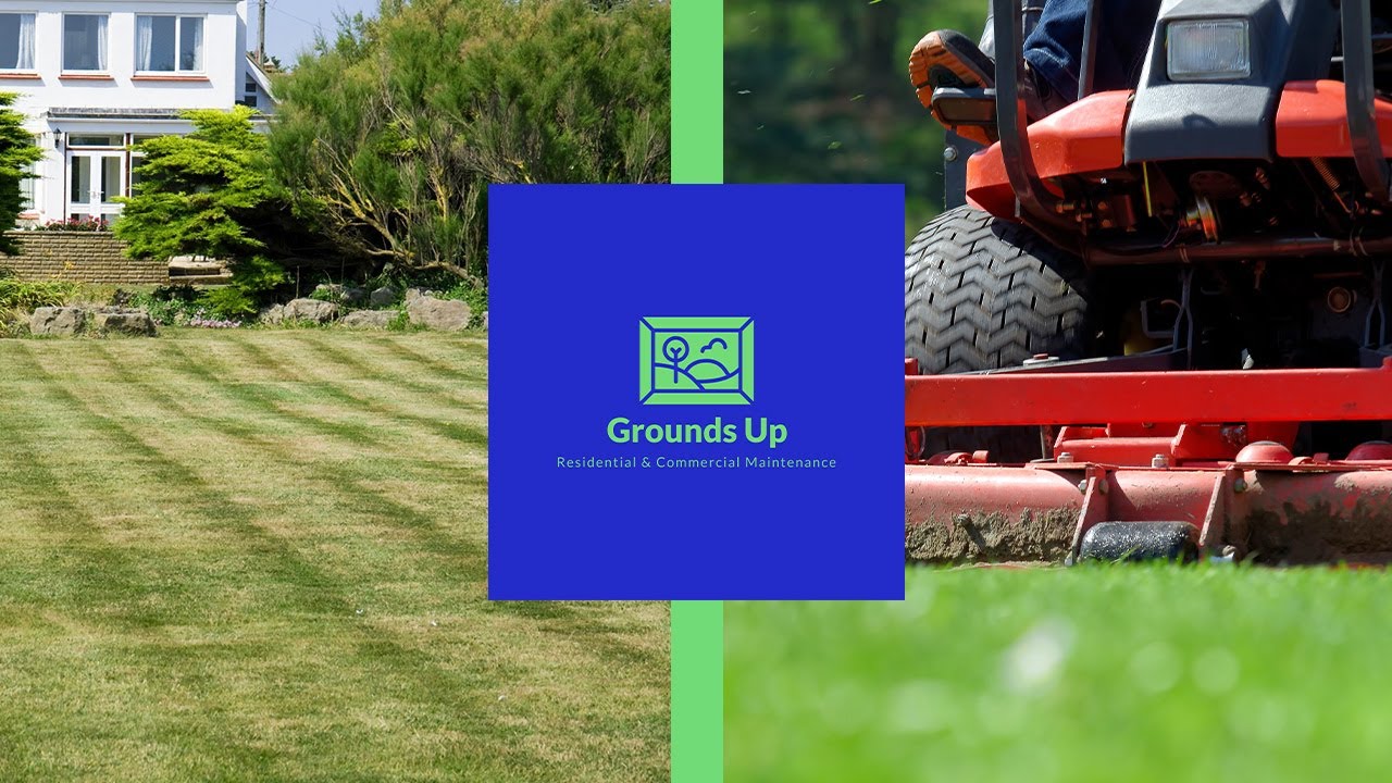 Grounds Up Residential and Commercial Maintenance