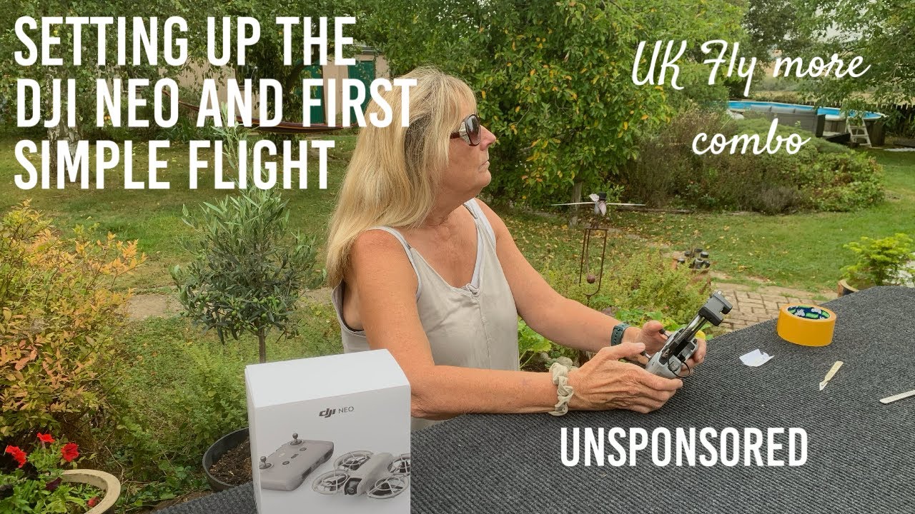 Setting up the DJI Neo and First simple flight UK