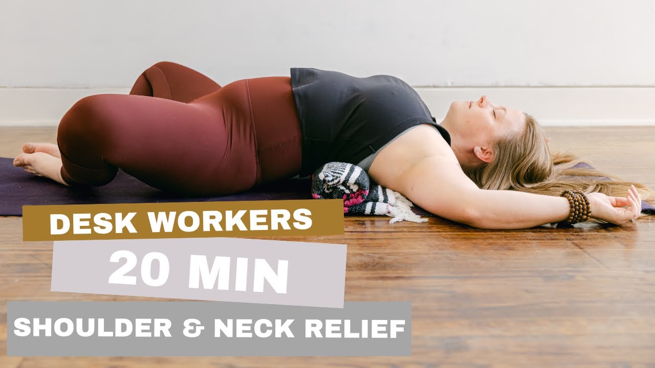 Shoulder Relief Yoga | 20-Min Desk Worker Flow with Props