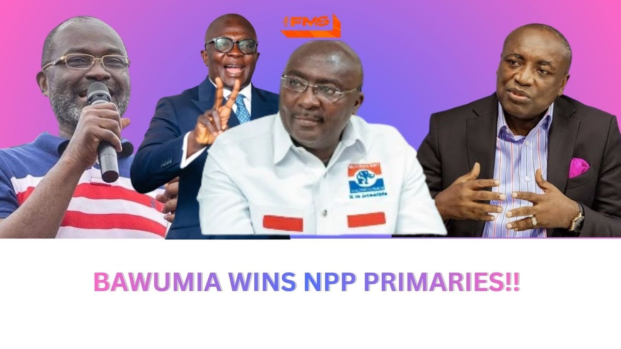DR. BAWUMIA DECLARED WINNER OF NPP PRIMARIES🎉✨.. KENNEDY AGYAPONG THROWS MASSIVE SUPPORT.. BRYAN