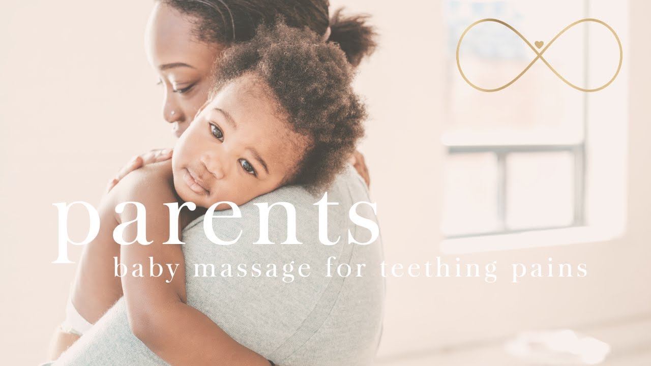 Baby Massage For Teething Pains
