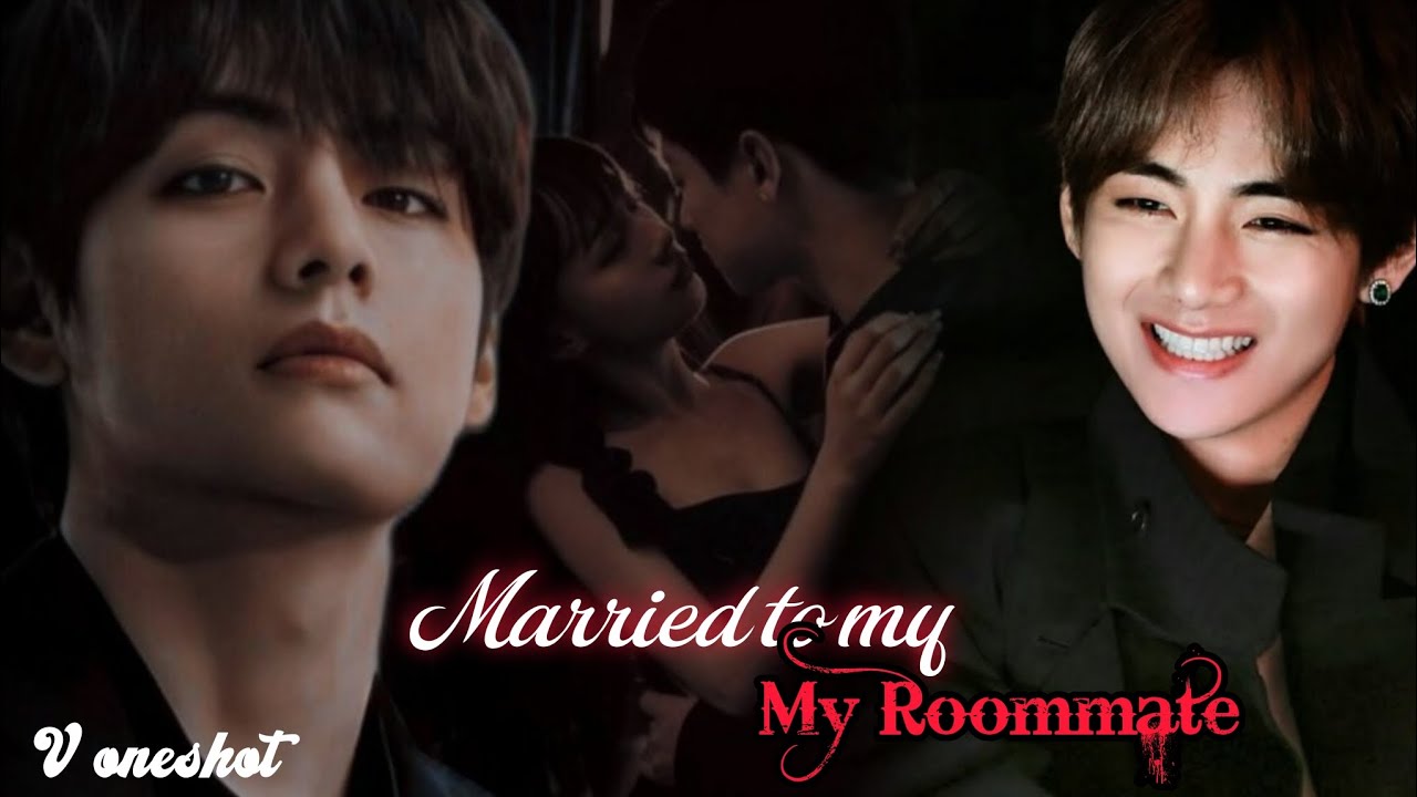 Married to my roommate 🤌🏻V oneshot tamil voice over own voice by mini 