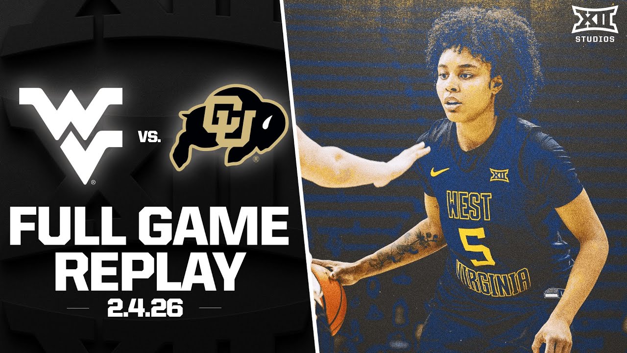 #20 West Virginia vs. Colorado Full Game Replay (2.4.26) | 2025-26 Big 12 Women's Basketball