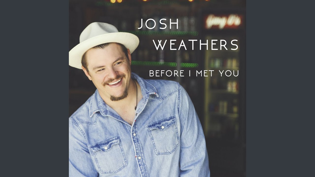 Before I Met You