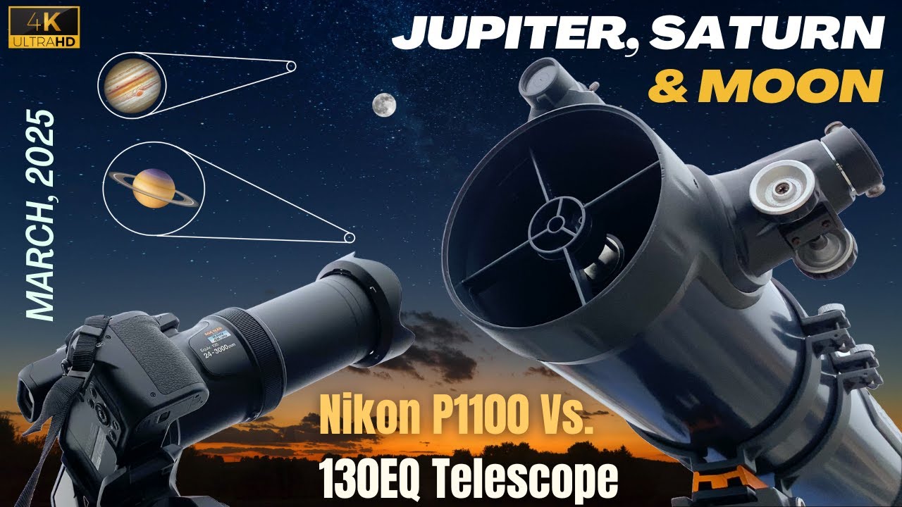 Nikon Coolpix P1100 Camera Vs. AstroMaster 130EQ Telescope | Zooming in on MOON, JUPITER & SATURN