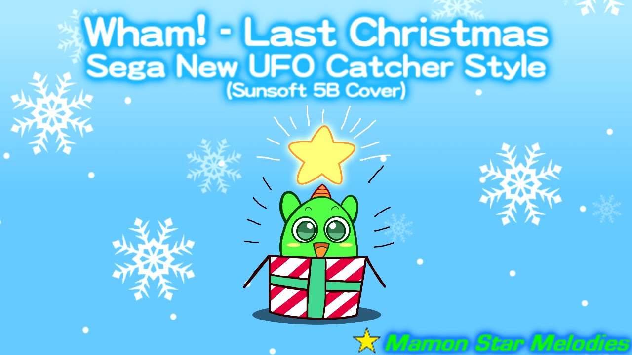 Last Christmas - Sega New UFO Catcher Style (Sunsoft 5B Cover)
