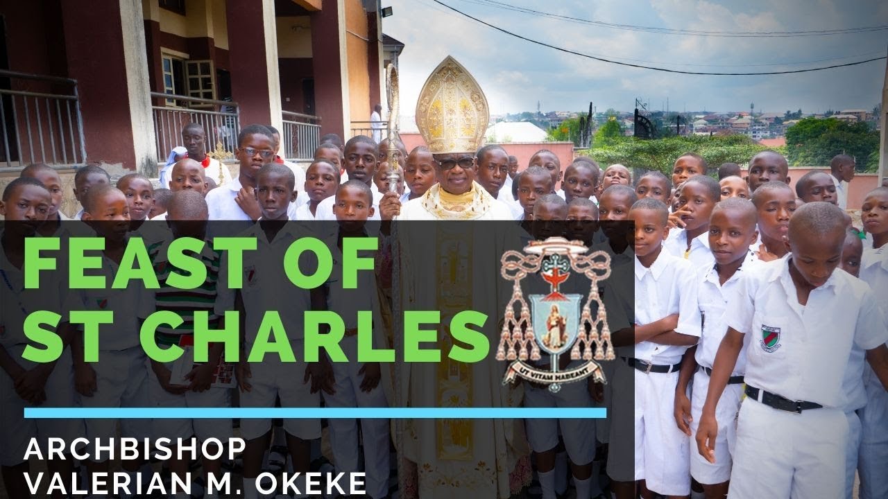 ST CHARLES COLLEGE ONITSHA FEAST DAY 2019 | Archbishop Valerian Maduka Okeke
