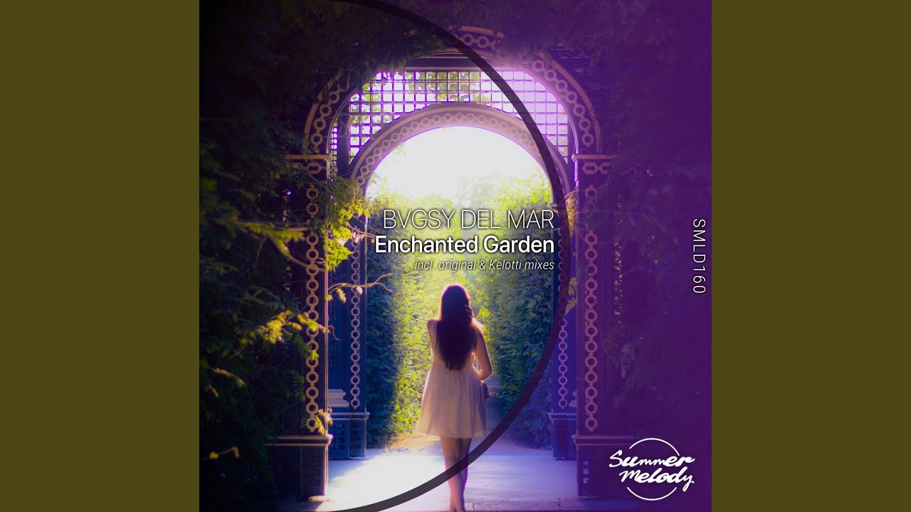 Enchanted Garden (Kelotti Remix)