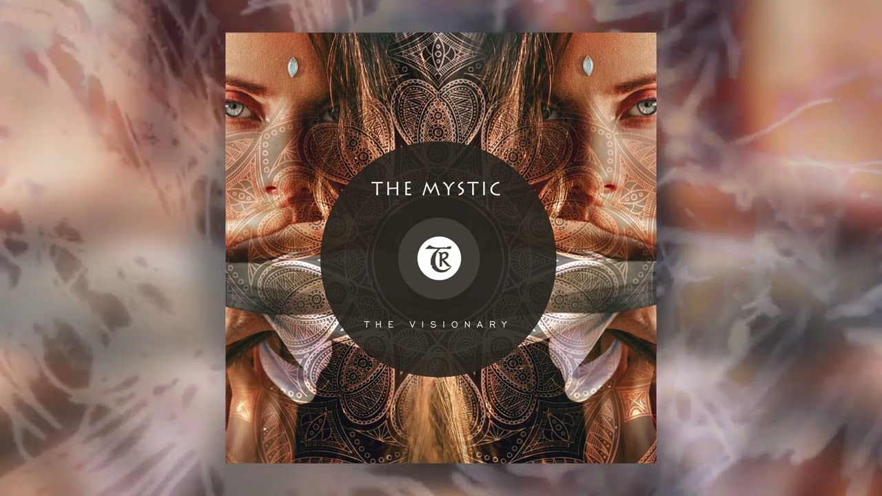 The Mystic Music | The Visionary Album Mix