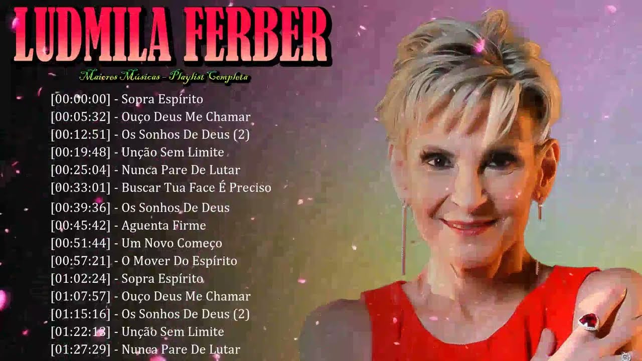 💎🎵 Ludmila Ferber - Canções profundas exaltando o poder de Deus e fortalecendo a fé 🌟🙏