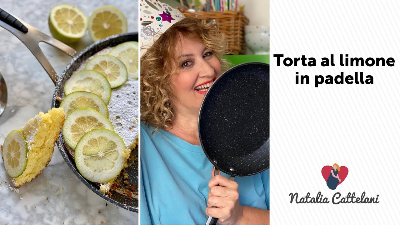 TORTA SOFFICE CON CREMA AL LIMONE IN PADELLA 🍋 | Ricetta estiva facile e veloce | Natalia Cattelani