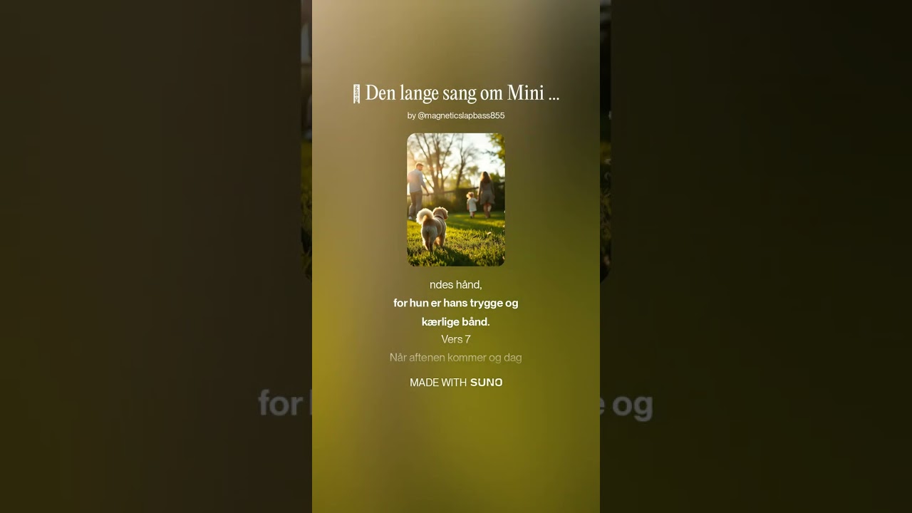 🎵 Den lange sang om Mini Max 🐶💛