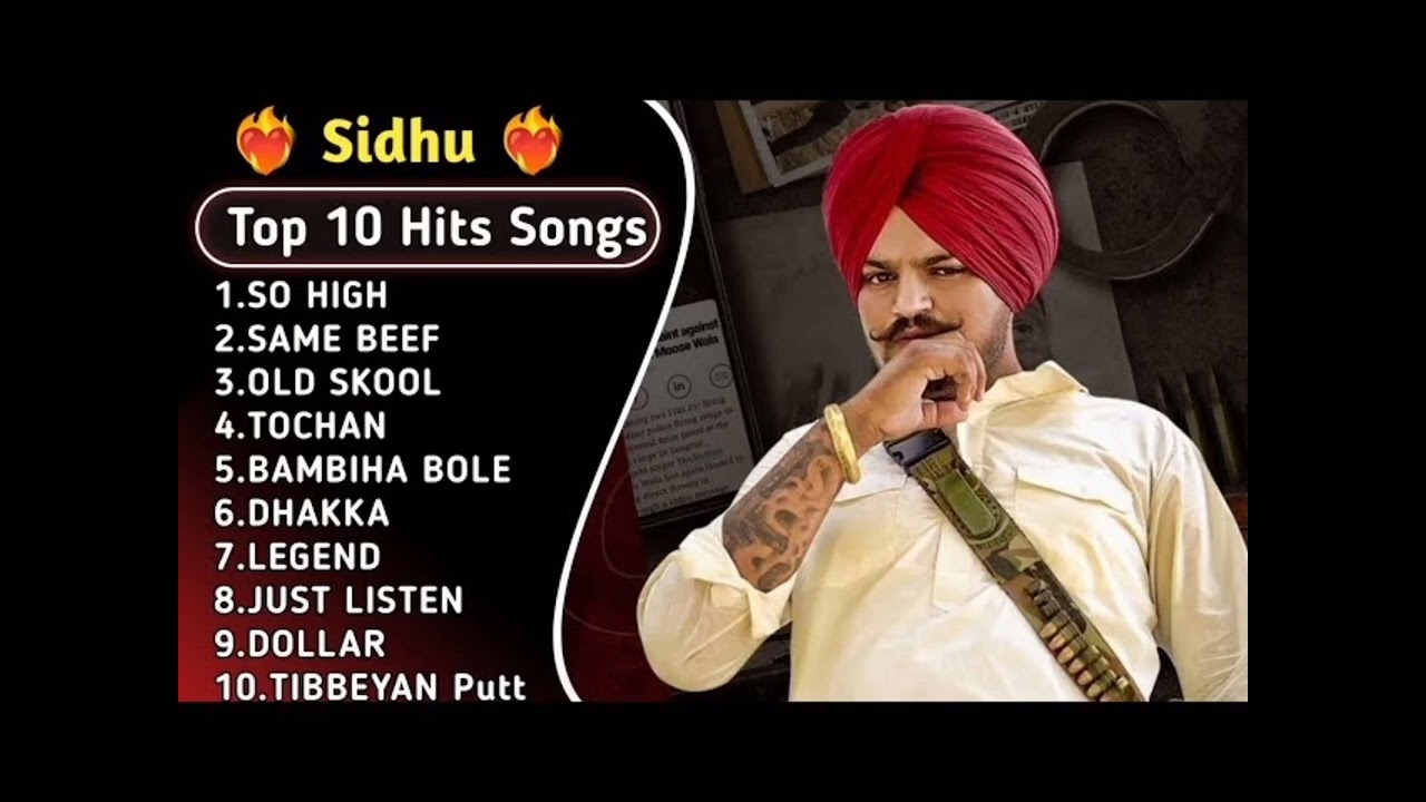 Sidhu top 10 Hits songs 
