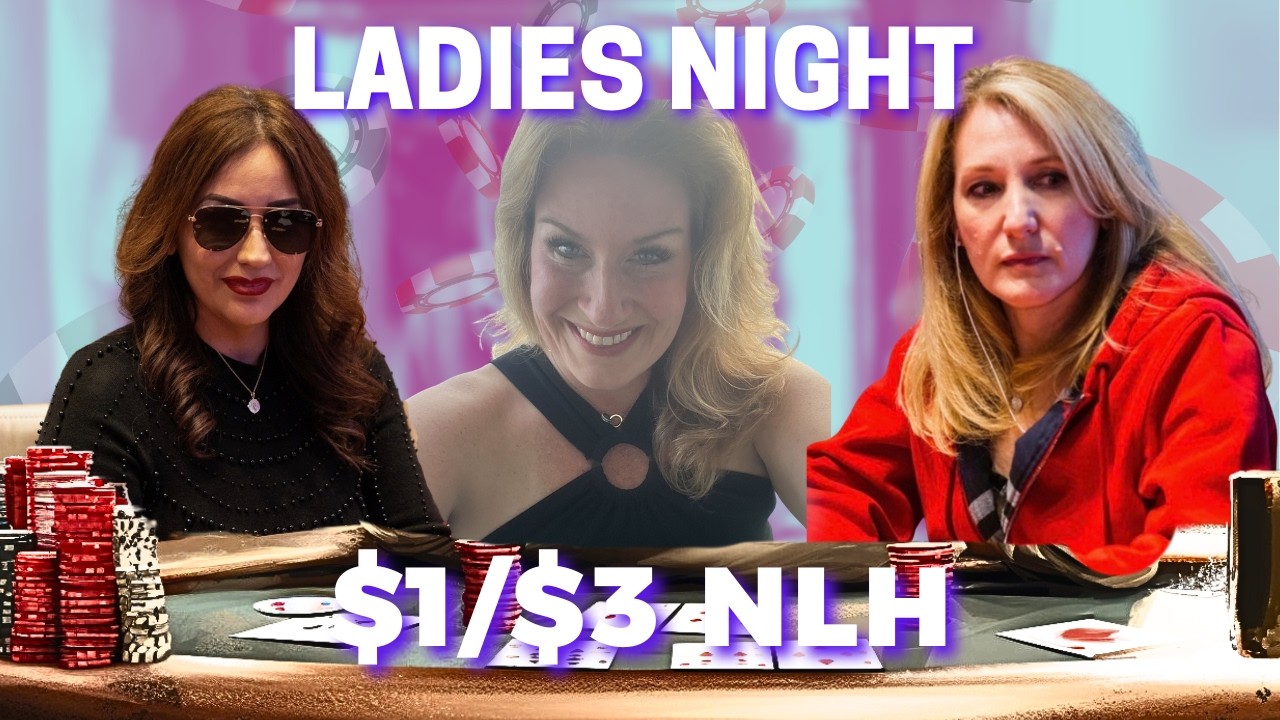 Ladies Night $1/$3 NLH | TCH Houston | Pt. 2