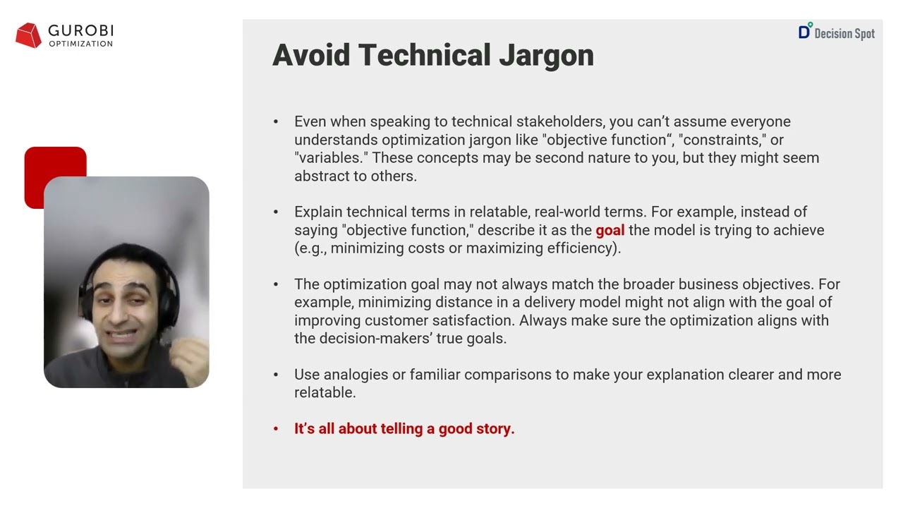 Gurobi's Opti 202 Training: From Models to Messages: Communicating Optimization Effectively
