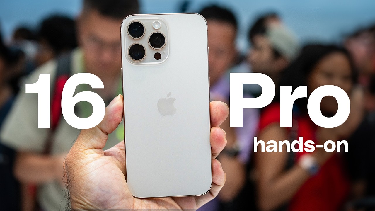 iPhone 16 Pro and Pro Max hands-on