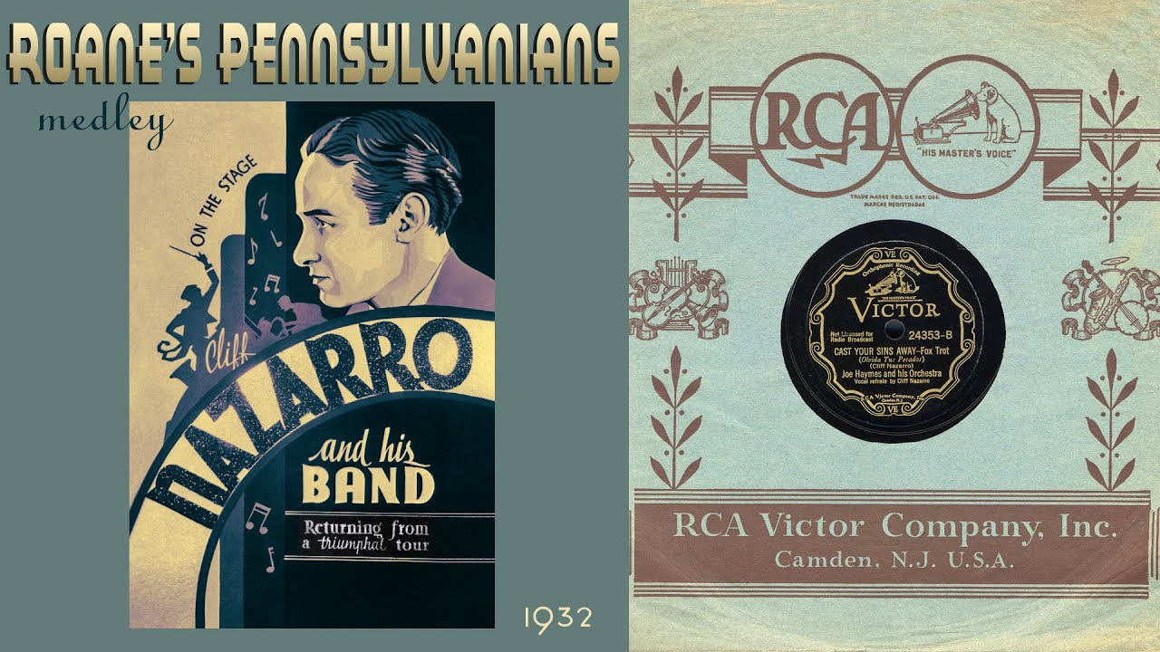 1932, Roane's Pennsylvanians, Charlie Two Step, Cast Your Sins Away, Chinatown My Chinatown, HD 78rp