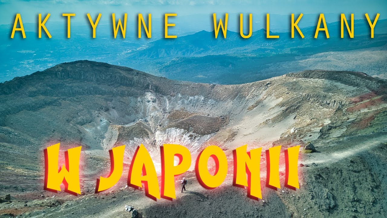 Aktywne wulkany w Japonii  Takachiho i Karakunidake  prefektura Kagoshima  (Japońska prowincja #306)