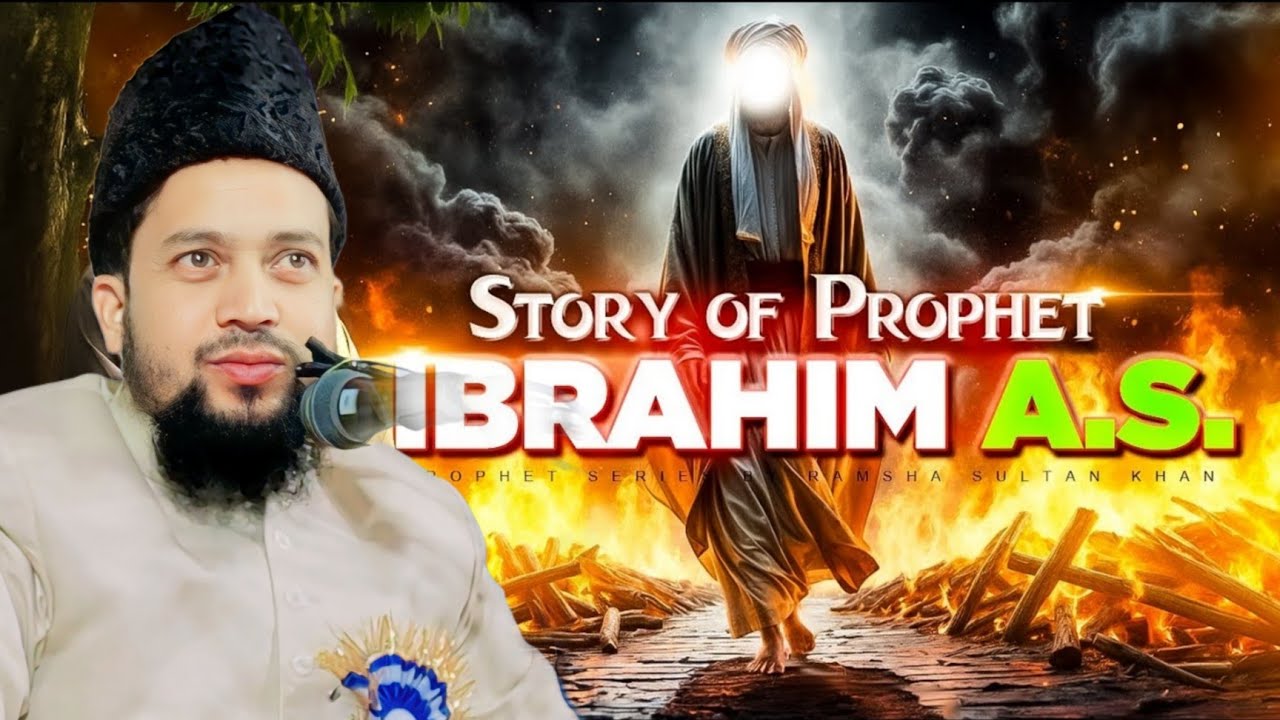 Hazrat Ibrahim (AS) Ka Waqiya | Maulana Abul Kalam Salafi