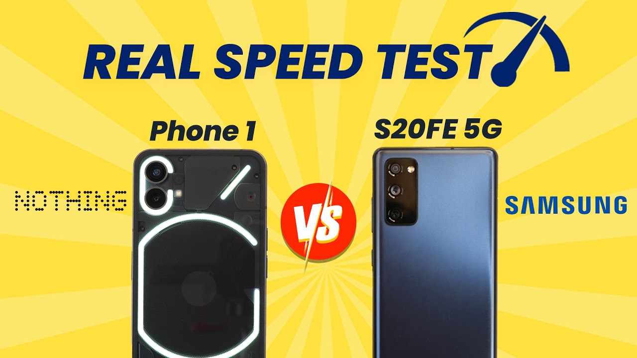 Nothing Phone 1 Vs Samsung S20 FE Speed Test Comparison - Is Phone 1 better than S20FE? 😳