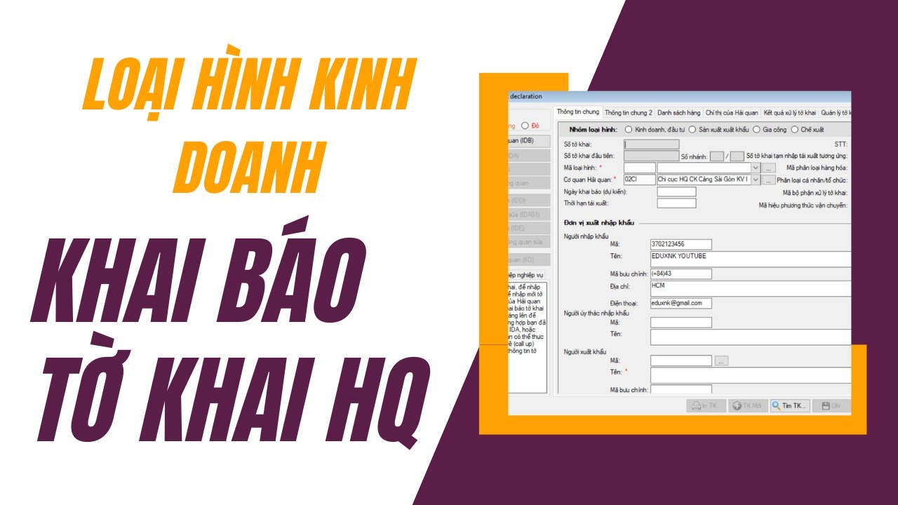 Khai tờ khai Hải quan nhập khẩu loại hình Kinh doanh - Phần 1