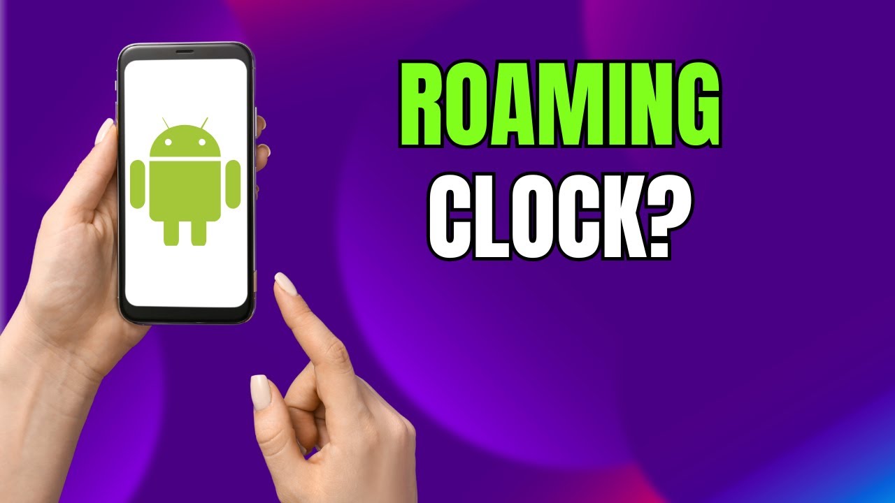 Samsung AOD Roaming Clock Explained &ndash; Turn It ON or OFF in Seconds