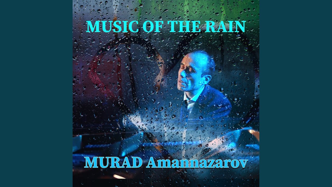 Music of the Rain