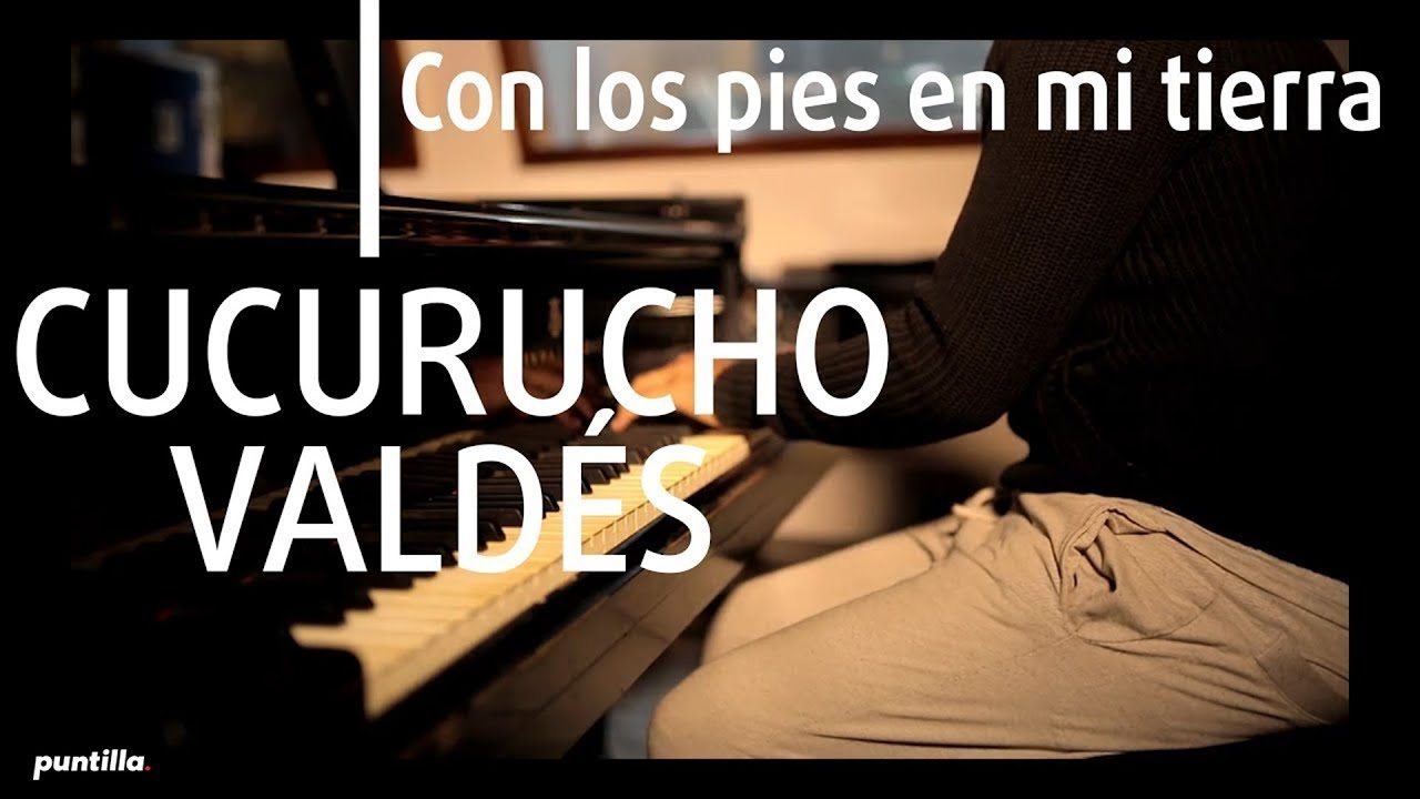 Cucurucho Valdés - Con Los Pies En Mi Tierra | Desde El Estudio