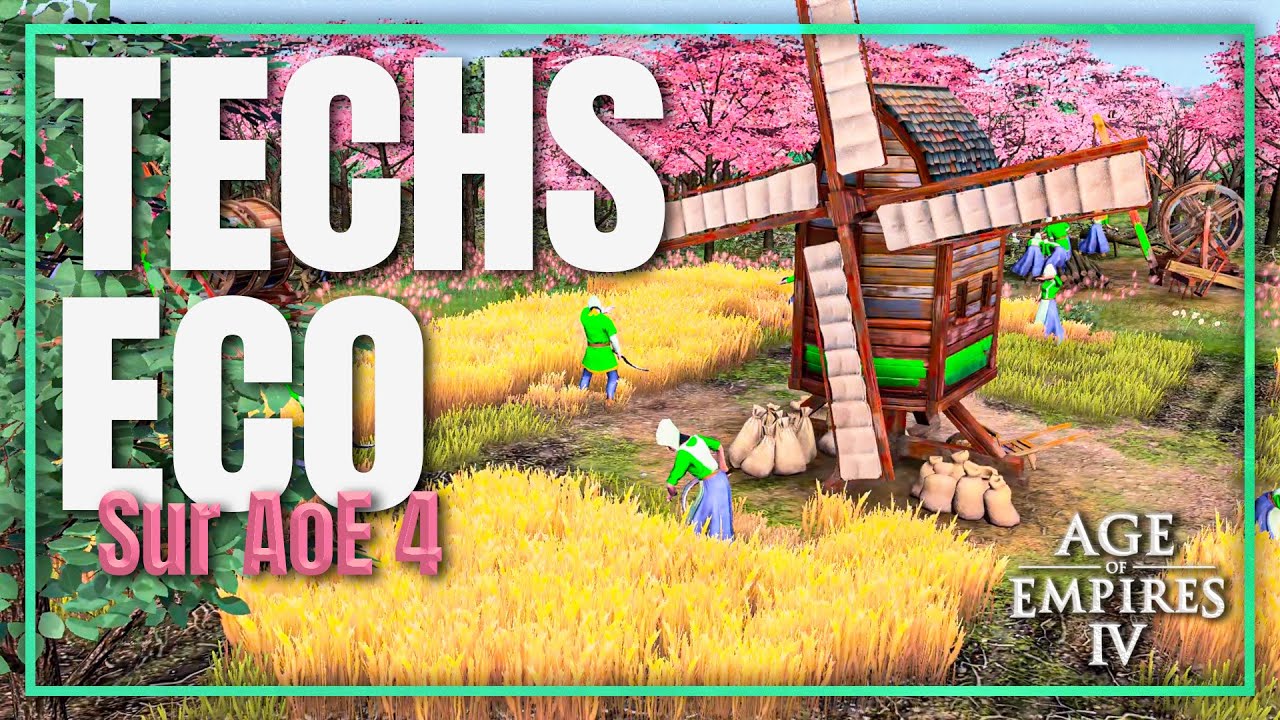 Quand faire ses technologies économiques sur AOE 4 ? Tutos Technologies AOE 4 - Age of Empires 4