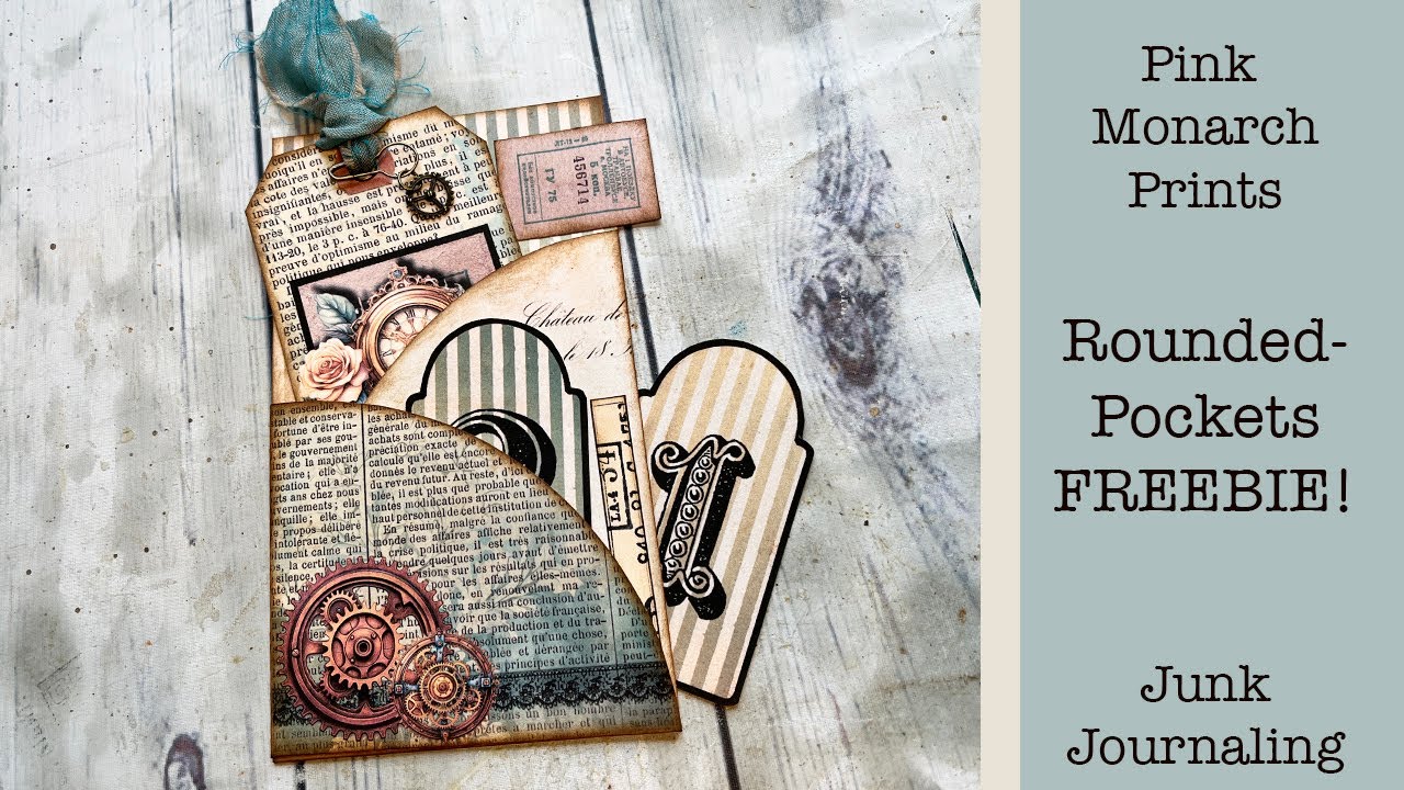 FREEBIE! Layered Rounded Pockets! Easy Junk Journaling Ideas for Steampunk Junk Journal Craft Along!