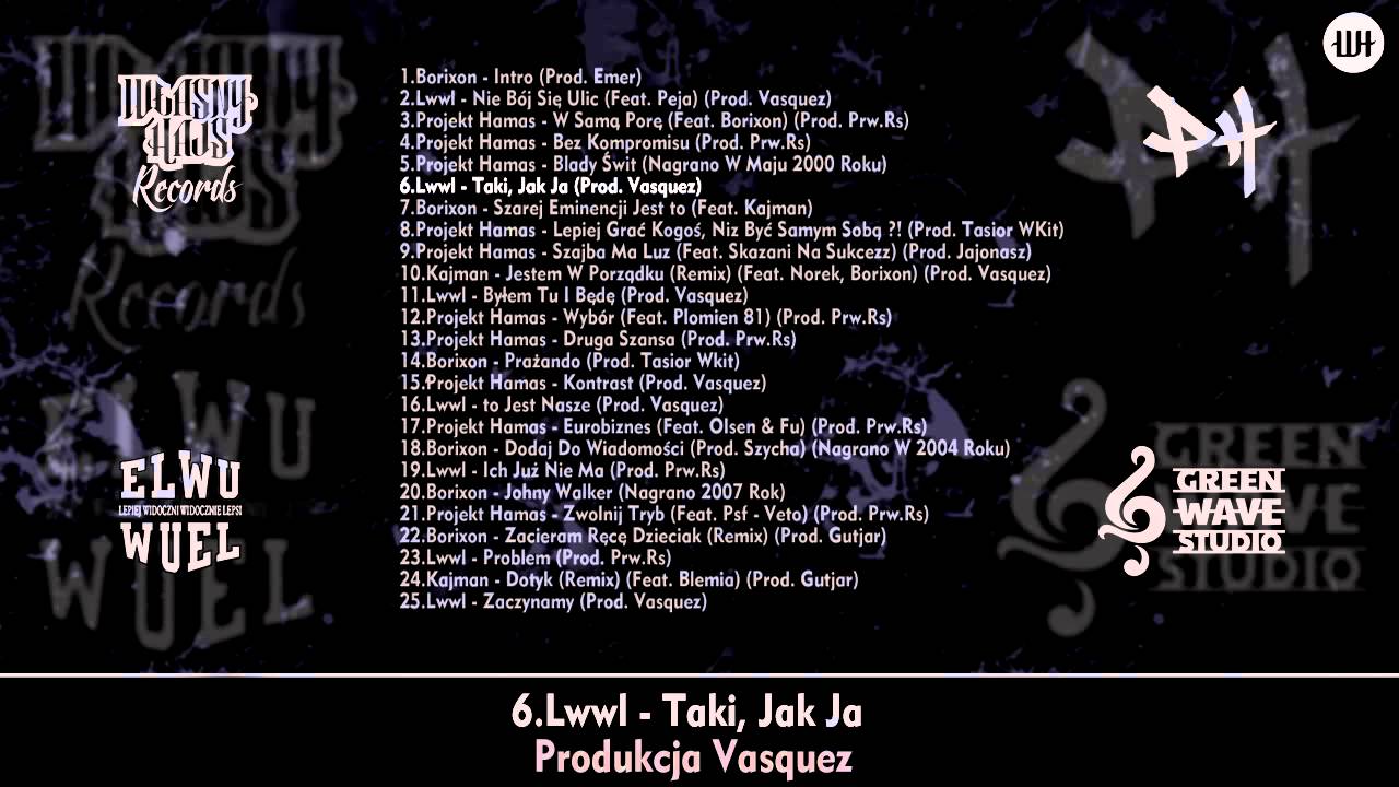 LWWL - Taki jak ja / Kajman, Borixon, Pawlak / prod. Vasquez