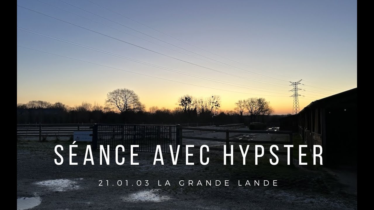 Séance La grande lande avec Hypster