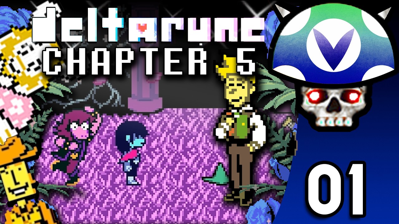 [Vinesauce] Joel - Deltarune Chapter 5 ( Part 1 )