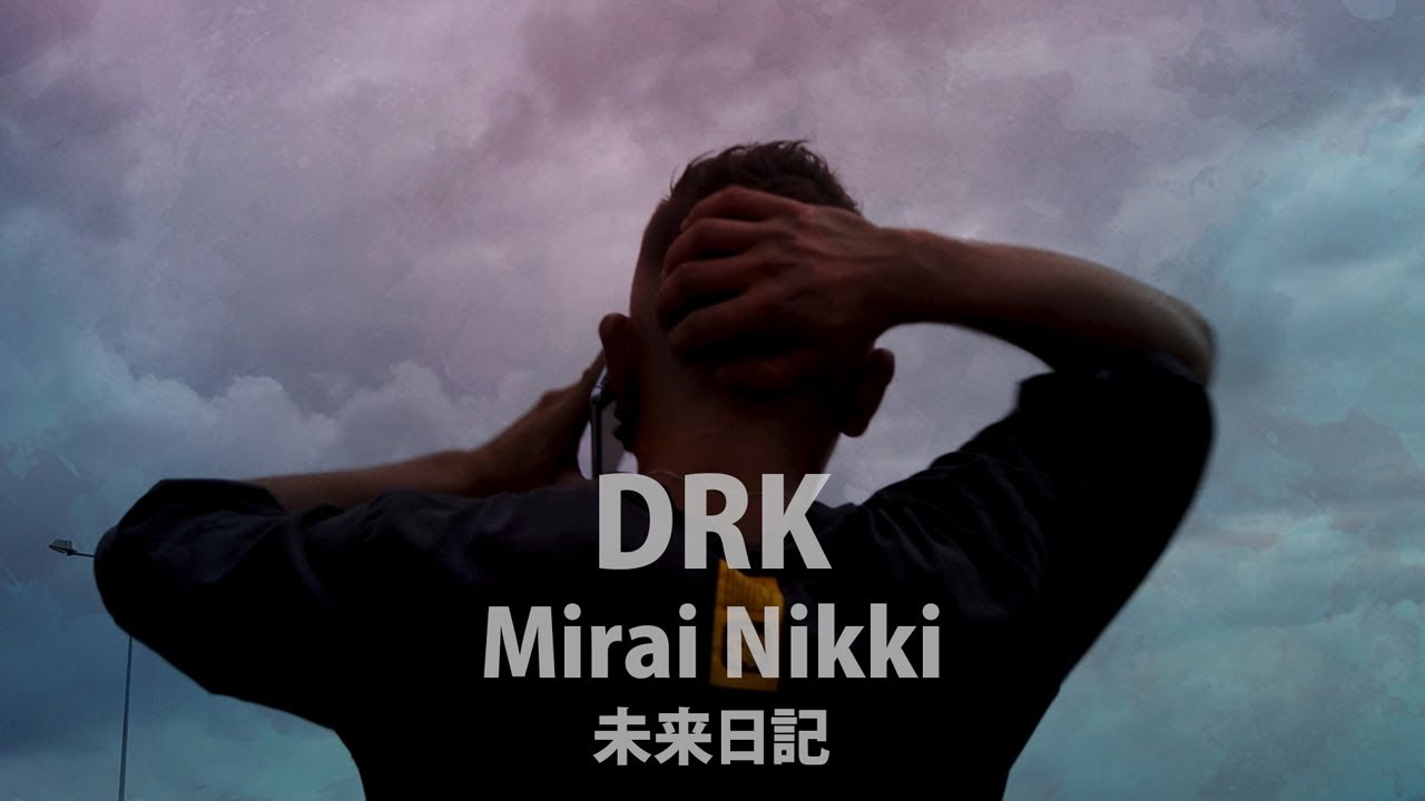 DRK - Mirai Nikki  instr. Vaegud [OFFICIAL VIDEO]