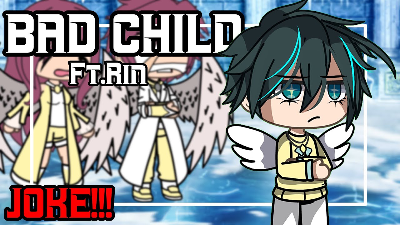 Bad Child//Part 2 of Darkside//GLMV//BLLK