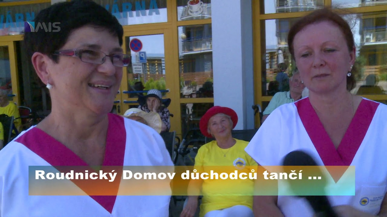 Roudnický Domov důchodců tančí ...