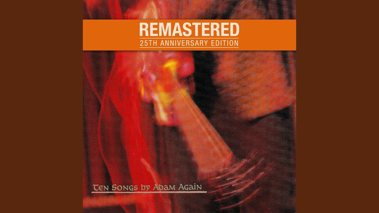 The Tenth Song (Remastered)