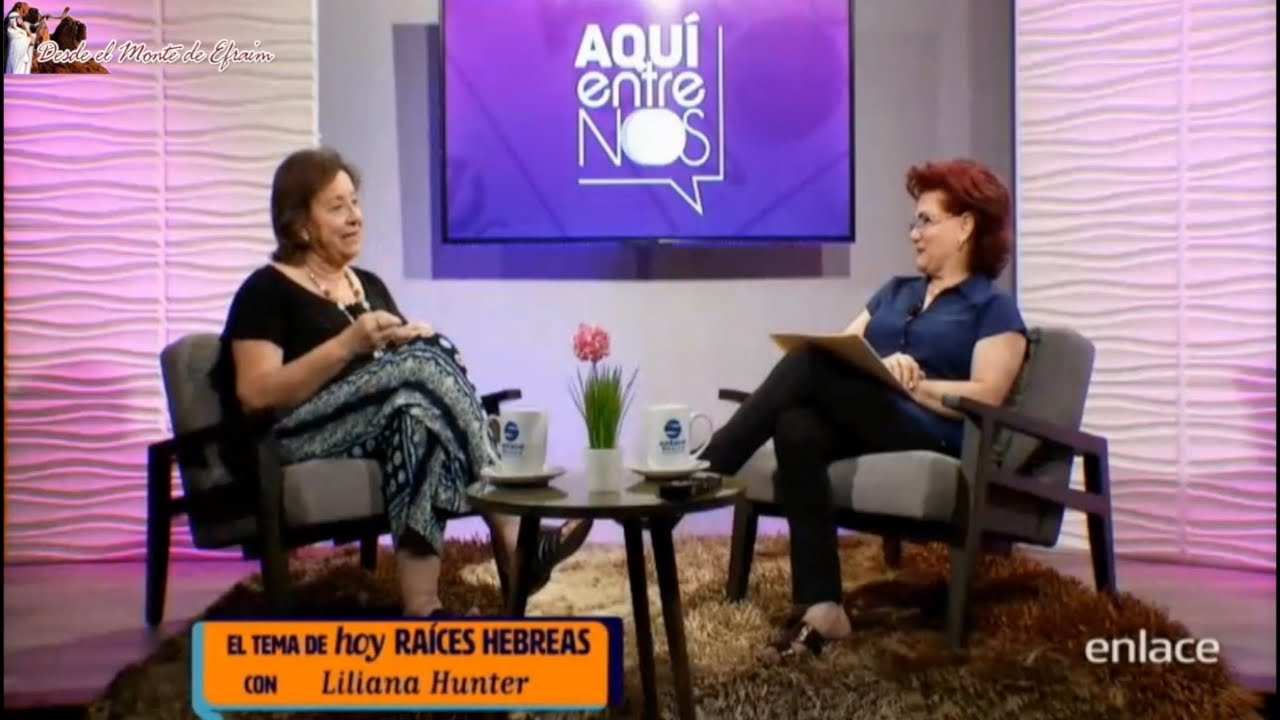 Liliana Hunter:  Raices Hebreas (Entrevista - Canal Enlace)