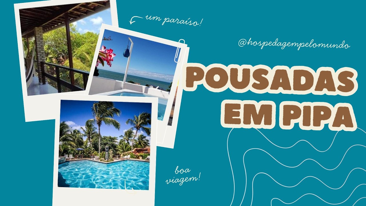 POUSADAS EM PIPA - Onde Ficar no centro, com piscina, à beira-mar e economizando
