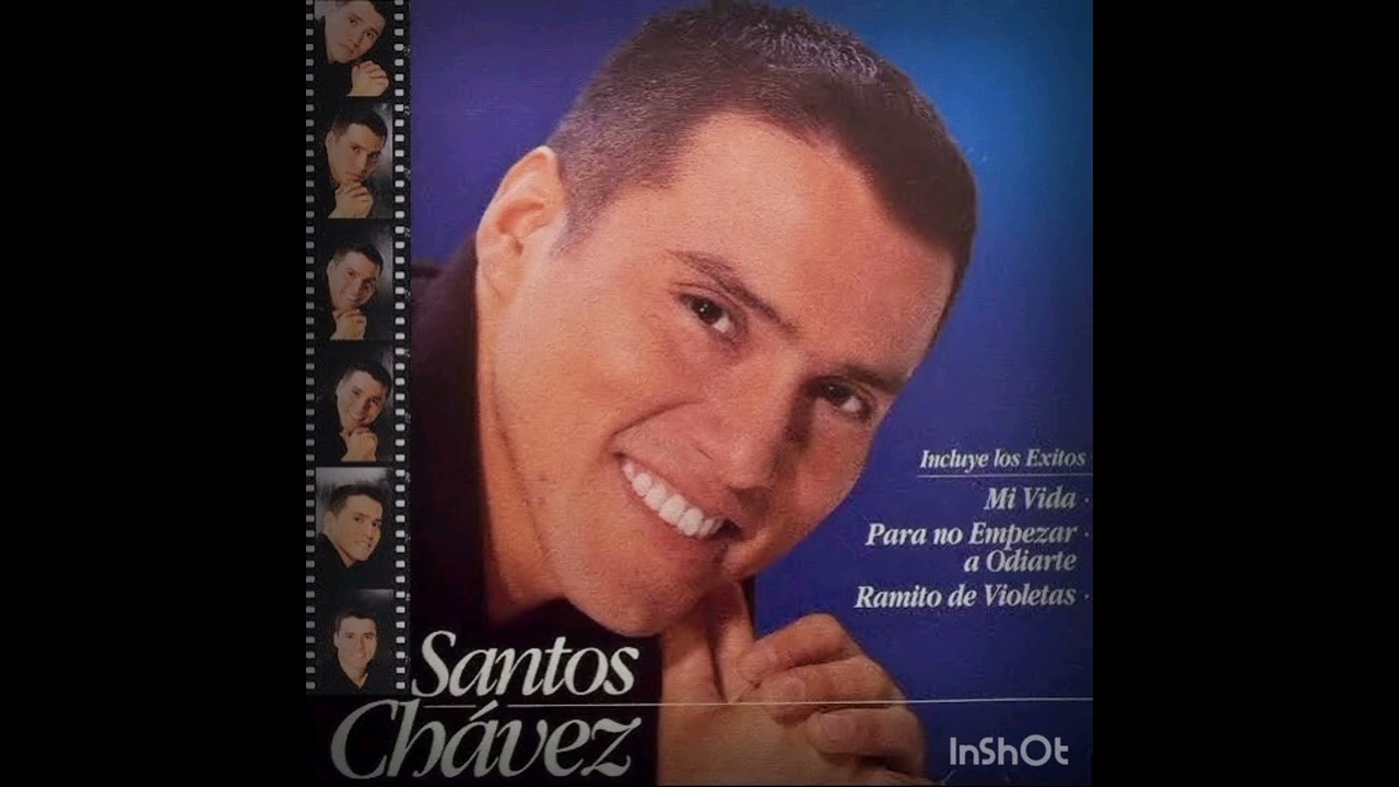 Santos Chavez - Mi vida (1999)
