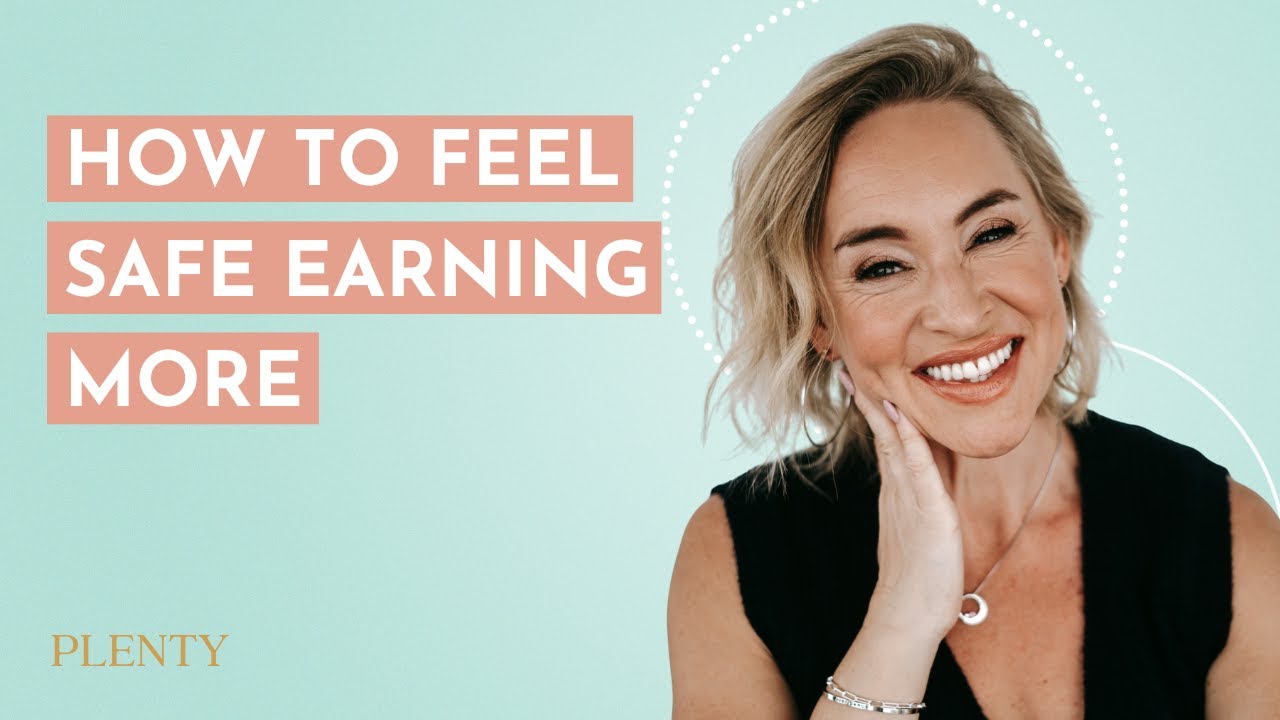 How to Feel Safe Earning More Without Sabotaging or Overspending It