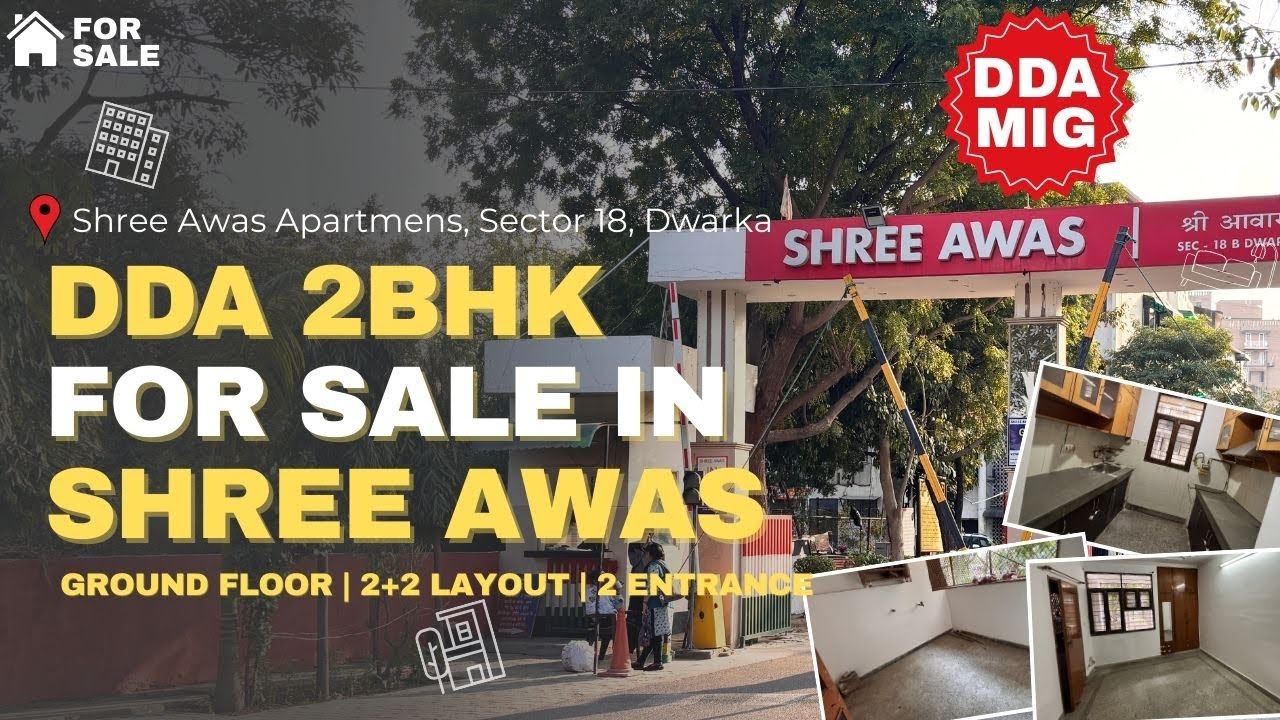 Shree Awas Apartments : DDA 2BHK Flat for Sale in Sector 18 Dwarka | prime location DDA MIG 
