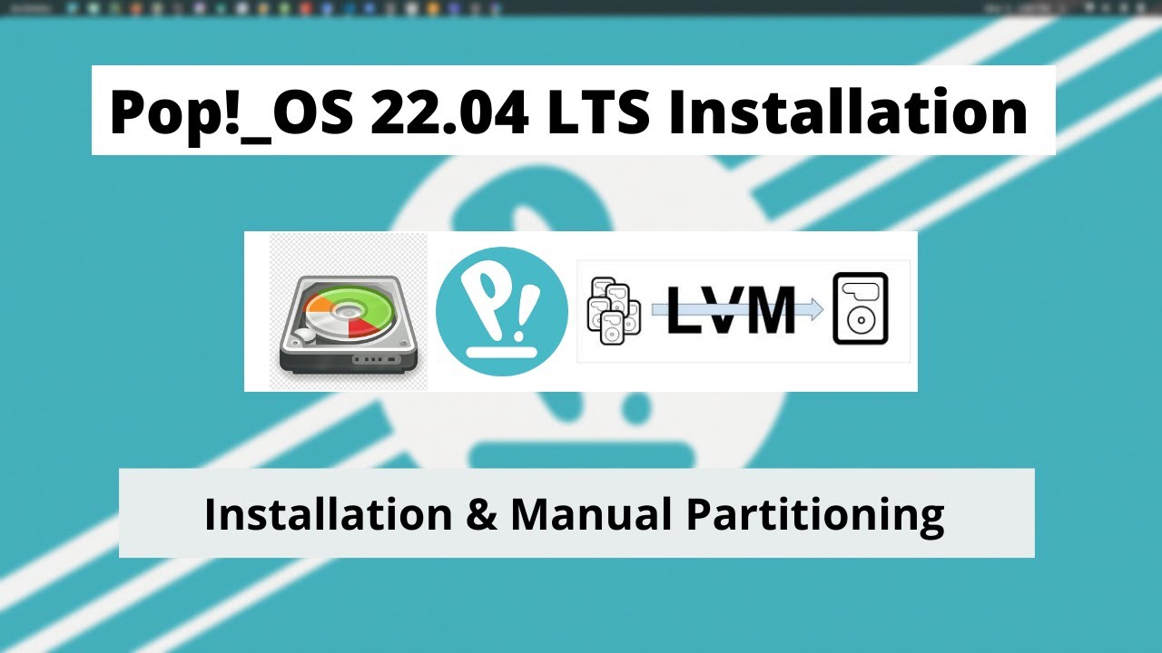 Установка Pop!_OS 22.04 с ручным разбиением диска на разделы [ LVM2 EXT4 EFI ]