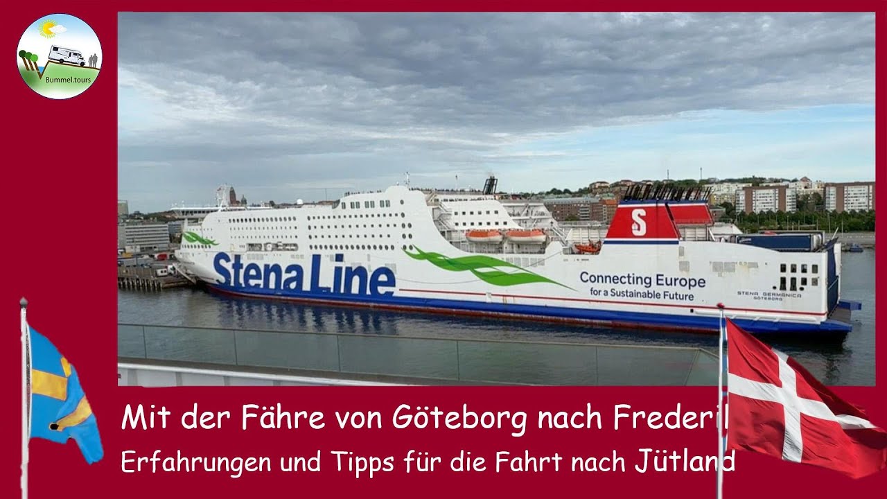 Mit der Fähre von Göteborg nach Frederikshavn - Erfahrungen und Tipps für die Fahrt nach Jütland