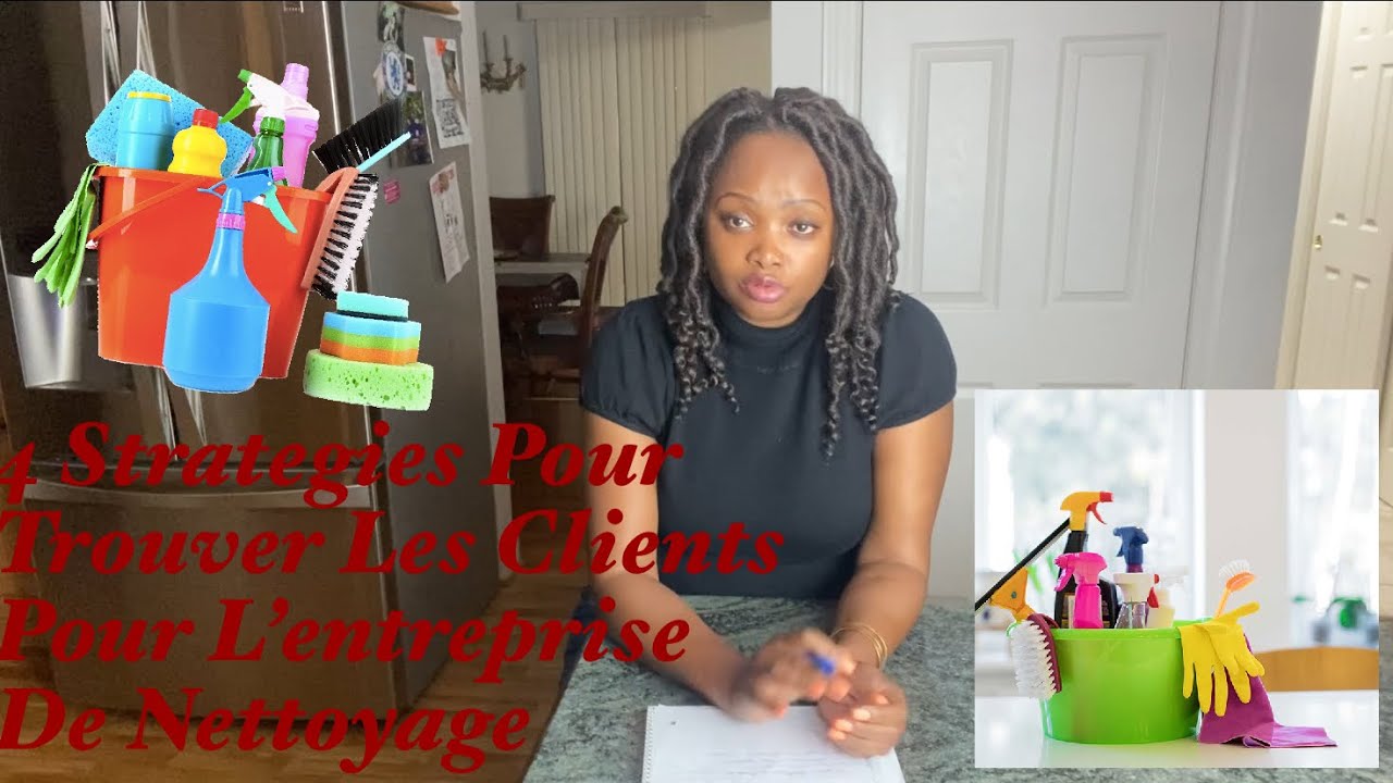 Strategies pour trouver les clients pour votre entreprise de nettoyage