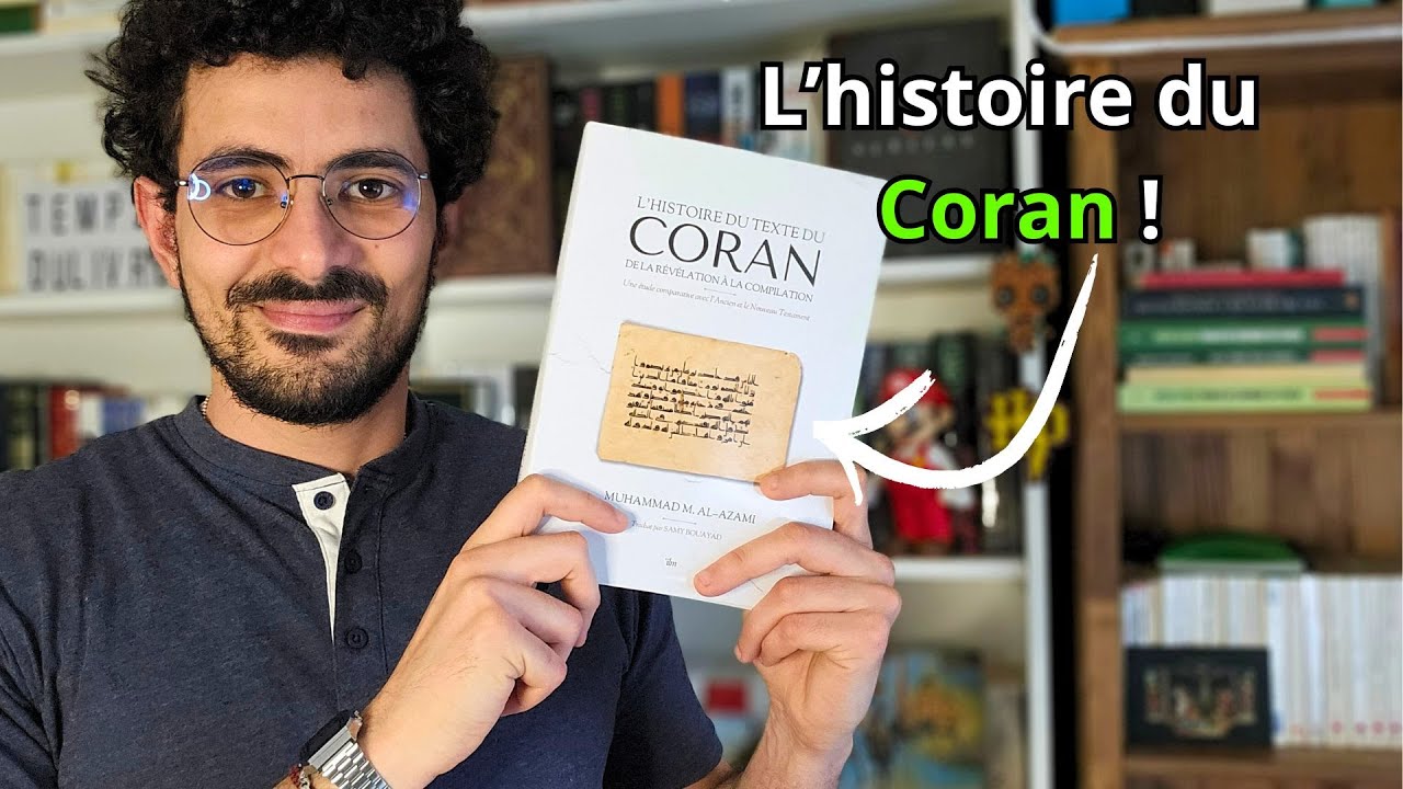 L'histoire du texte du Coran par M.AL-AZAMI