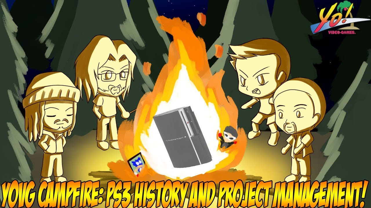 YoVideogames Campfire: PS3 History and Project Management!