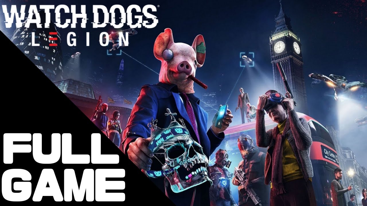 Watch Dogs: Legion Full Walkthrough Gameplay – PS4 Pro No Commentary