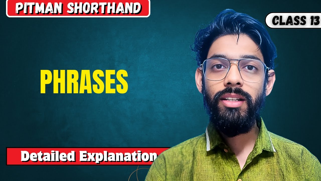 Pitman Shorthand Phraseography | Chapter 6 Explained with Exercise 21 & 22 | Basic Steno